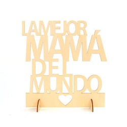 CARTEL MADERA "LA MEJOR MAMÁ DEL MUNDO"